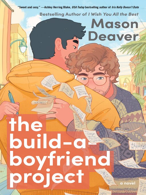 Title details for The Build-a-Boyfriend Project by Mason Deaver - Available
